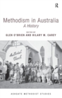 Methodism in Australia : A History - Book