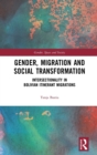 Gender, Migration and Social Transformation : Intersectionality in Bolivian Itinerant Migrations - Book