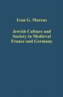 Jewish Culture and Society in Medieval France and Germany - Book