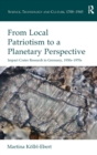 From Local Patriotism to a Planetary Perspective : Impact Crater Research in Germany, 1930s-1970s - Book