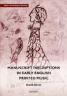 Manuscript Inscriptions in Early English Printed Music - Book