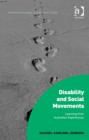 Disability and Social Movements : Learning from Australian Experiences - Book