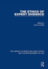 The Ethics of Expert Evidence - Book