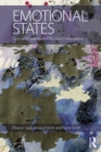 Emotional States : Sites and spaces of affective governance - Book