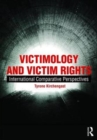 Victimology and Victim Rights : International comparative perspectives - Book