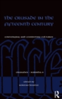 The Crusade in the Fifteenth Century : Converging and competing cultures - Book