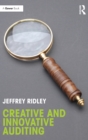 Creative and Innovative Auditing - Book