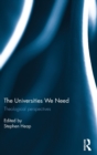 The Universities We Need : Theological Perspectives - Book