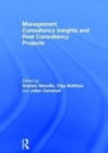 Management Consultancy Insights and Real Consultancy Projects - Book