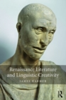 Renaissance Literature and Linguistic Creativity - Book