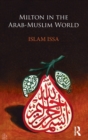 Milton in the Arab-Muslim World - Book