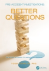 Pre-Accident Investigations : Better Questions - An Applied Approach to Operational Learning - eBook