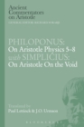 Philoponus: On Aristotle Physics 5-8 with Simplicius: On Aristotle on the Void - eBook