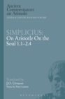 Simplicius: On Aristotle On the Soul 1.1-2.4 - eBook
