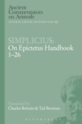 Simplicius: On Epictetus Handbook 1-26 - eBook