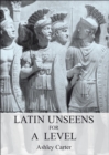 Latin Unseens for A Level - eBook