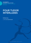 Four Tudor Interludes - Book