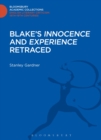 Blake's 'Innocence' and 'Experience' Retraced - Book