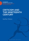 Criticism and the Nineteenth Century - Book