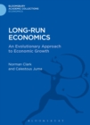 Long-run Economics : An Evolutionary Approach to Economic Growth - eBook