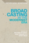 Broadcasting in the Modernist Era - Book