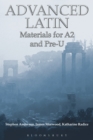 Advanced Latin : Materials for A2 and PRE-U - eBook