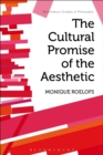 The Cultural Promise of the Aesthetic - eBook