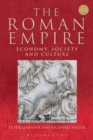 The Roman Empire : Economy, Society and Culture - Book
