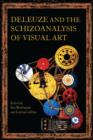 Deleuze and the Schizoanalysis of Visual Art - eBook