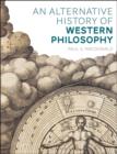 An Alternative History of Western Philosophy - Book