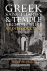 Greek Sanctuaries and Temple Architecture : An Introduction - Book