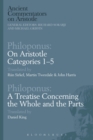 Philoponus: On Aristotle Categories 1–5 with Philoponus: A Treatise Concerning the Whole and the Parts - eBook