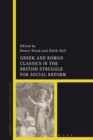 Greek and Roman Classics in the British Struggle for Social Reform - Book
