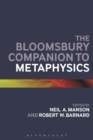 The Bloomsbury Companion to Metaphysics - Book