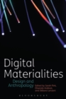 Digital Materialities : Design and Anthropology - Book