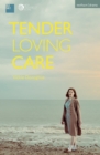 Tender Loving Care - Book