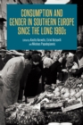 Consumption and Gender in Southern Europe since the Long 1960s - eBook