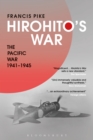 Hirohito's War : The Pacific War, 1941-1945 - Book