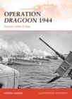 Operation Dragoon 1944 : France s other D-Day - eBook