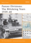 Panzer Divisions : The Blitzkrieg Years 1939–40 - eBook