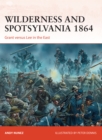 Wilderness and Spotsylvania 1864 : Grant versus Lee in the East - eBook