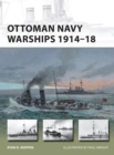 Ottoman Navy Warships 1914–18 - Book