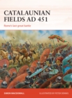 Catalaunian Fields AD 451 : Rome’S Last Great Battle - eBook