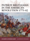 Patriot Militiaman in the American Revolution 1775-82 - Book