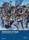 Honours of War : Wargames Rules for the Seven Years’ War - eBook