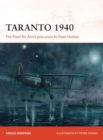 Taranto 1940 : The Fleet Air Arm’s precursor to Pearl Harbor - Book