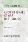 Ancient Israel at War 853–586 BC - eBook