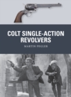 Colt Single-Action Revolvers - Book