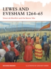 Lewes and Evesham 1264-65 : Simon de Montfort and the Barons' War - Book