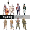 Warriors : Fighting men and their uniforms - Book